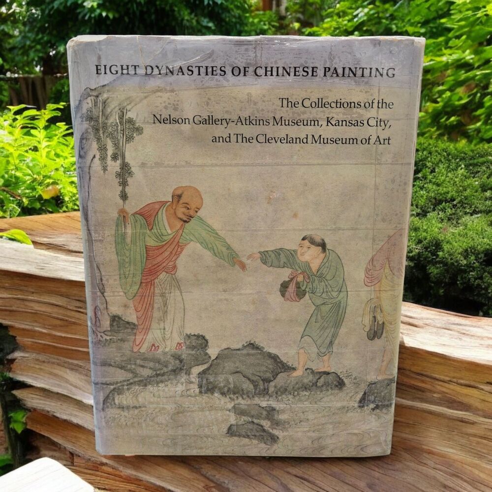 Eight Dynasties of Chinese Painting Collections of Atkins & The Cleveland Museum